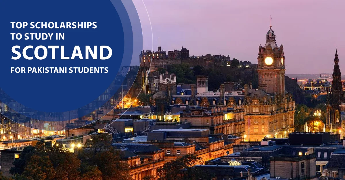 Scholarships to study in Scotland for Pakistani Students
