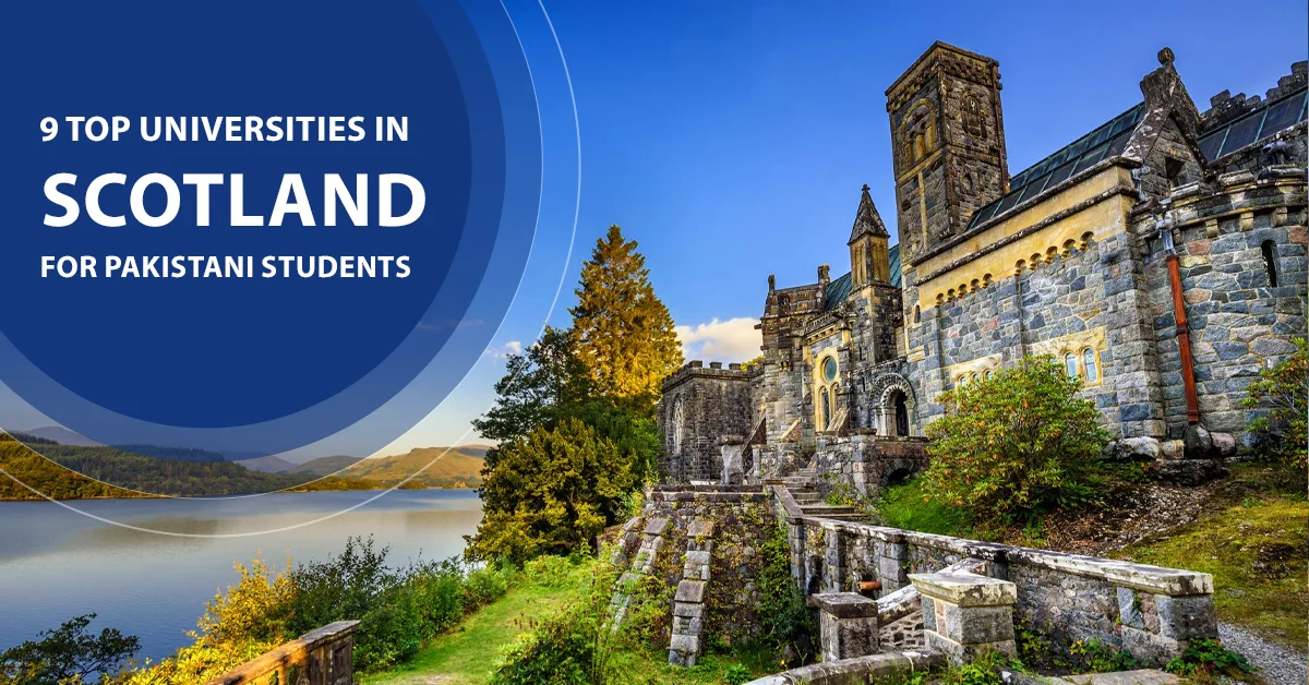 Top Universities in Scotland for Pakistani Students 