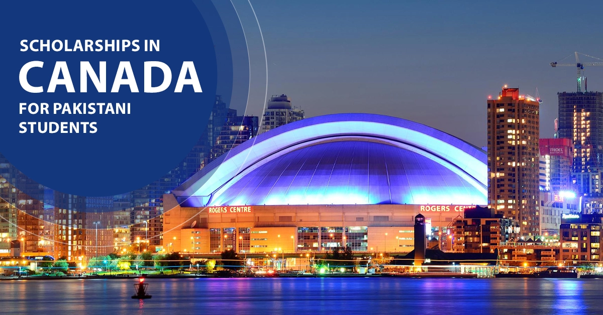 Scholarships in Canada for Pakistani Students 