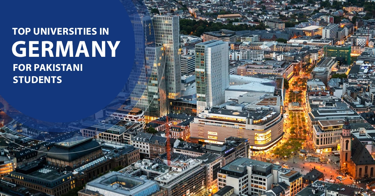 Top Universities in Germany for Pakistani Students
