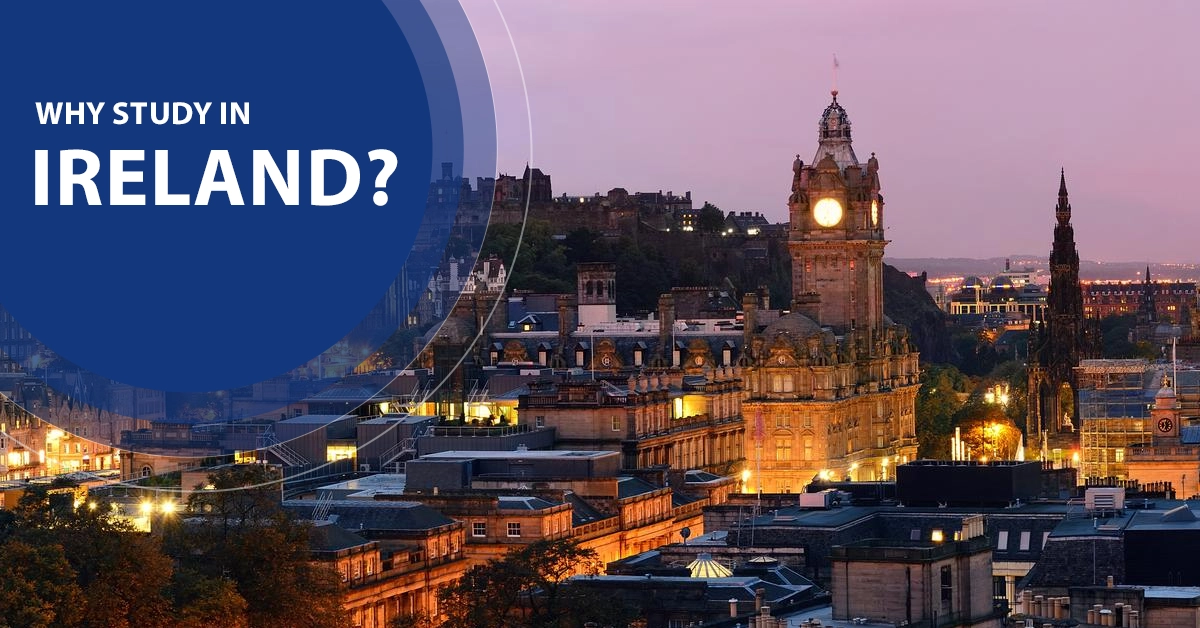 Why Study in Ireland?
