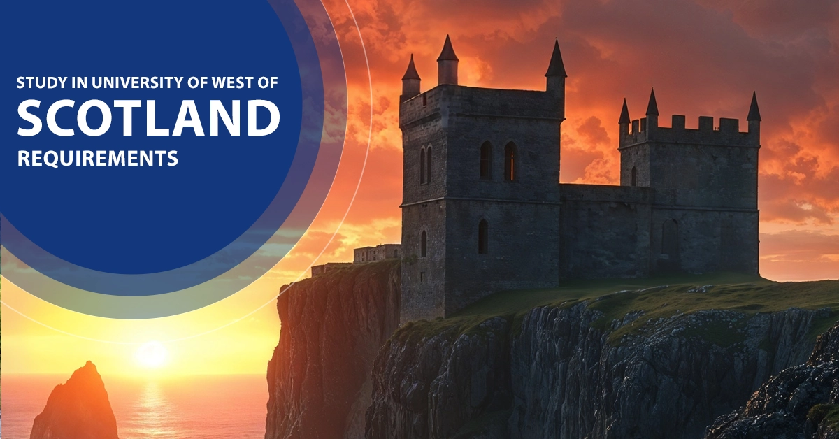 Study in University of West of Scotland Requirements