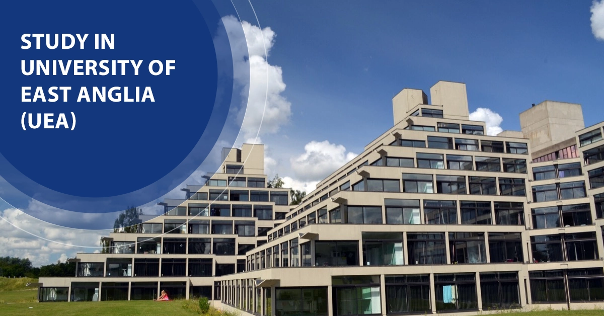Study in University of East Anglia (UEA)